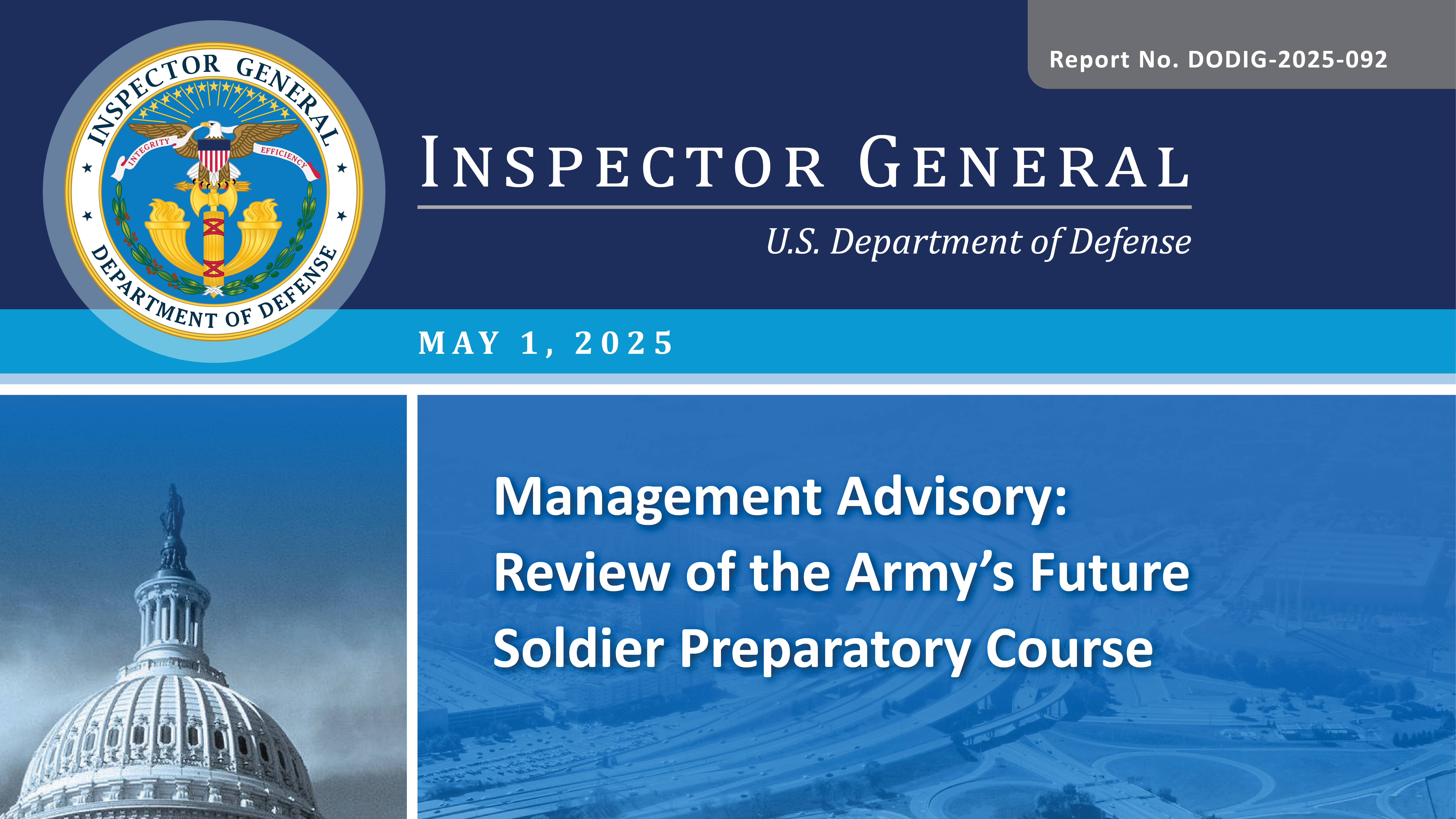 Management Advisory: Review of the Army’s Future Soldier Preparatory Course (Report No. DODIG-2025-092)